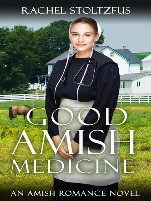 cover image of Good Amish Medicine